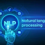 Is Natural Language Processing the Secret Weapon of Future Tech?