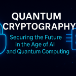 Quantum Cryptography: Securing Data in the Future