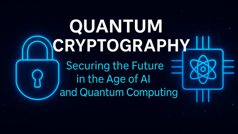 Quantum Cryptography: Securing Data in the Future